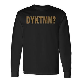 Do You Know The Muffin Man Saying Long Sleeve T-Shirt - Seseable