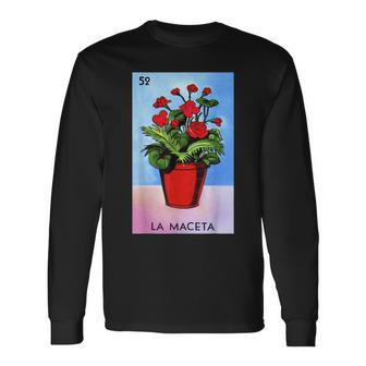 La Maceta Card Mexican Lottery Card Long Sleeve T-Shirt - Monsterry AU