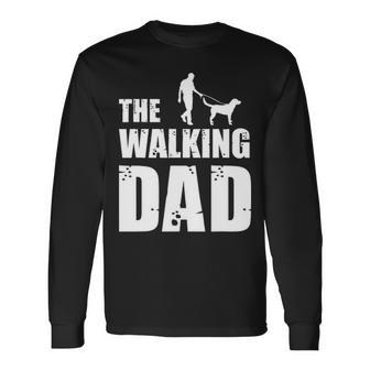 Labrador Owner Labs Dog Daddy Animal Lover The Walking Dad Long Sleeve T-Shirt | Mazezy
