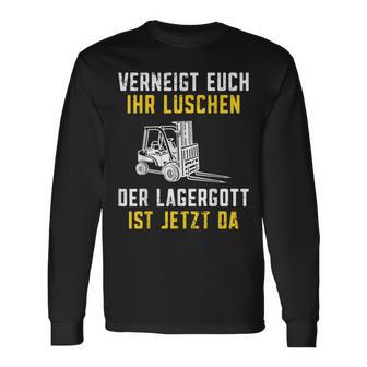 Lagergott Ist Jetzt Da Stapler Forklift Driver S Langarmshirts - Seseable