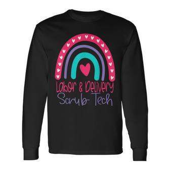 L&D Scrub Tech Labor And Delivery Surgical Technologist Long Sleeve T-Shirt - Monsterry DE