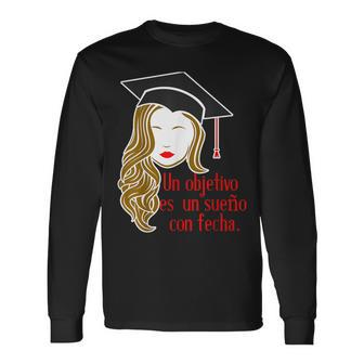 Latina Graduation Spanish Motivational Quote Masters Long Sleeve T-Shirt - Monsterry UK