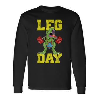 Leg Day Dinosaur Weight Lifter Barbell Training Squat Long Sleeve T-Shirt - Monsterry