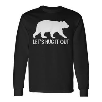 Let's Hug It Out Bear Hug Long Sleeve T-Shirt - Monsterry UK