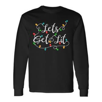 Let's Get Lit Xmas Holidays Christmas Long Sleeve T-Shirt - Monsterry UK