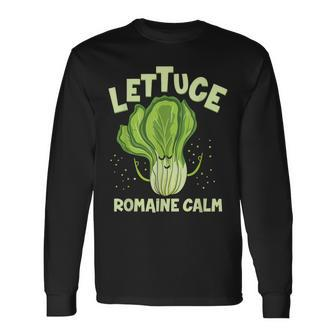 Lettuce Romaine Calm Mindfulness Vegan Yoga Lover Yogi Joke Long Sleeve T-Shirt - Monsterry