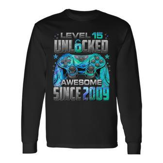 Level 15 Unlocked Awesome Since 2009 15Th Birthday Gaming Long Sleeve T-Shirt | Mazezy UK
