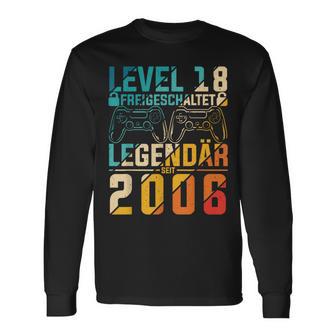 Level 18 Freigeschaltet Legedär Seit 2006 Gaming Motif Langarmshirts - Geschenkecke