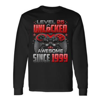 Level 25 Unlocked Awesome Since 1999 25Th Birthday Gaming Long Sleeve T-Shirt - Monsterry