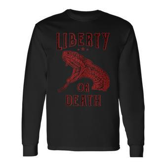 Liberty Or Death Snake Rattlesnake Long Sleeve T-Shirt - Monsterry