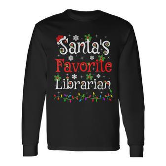 Librarian Xmas Santa's Favorite Librarian Christmas Long Sleeve T-Shirt - Seseable