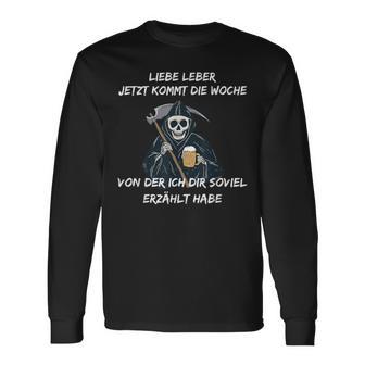 Liebe Leber Jetzt Kommt S Langarmshirts - Geschenkecke