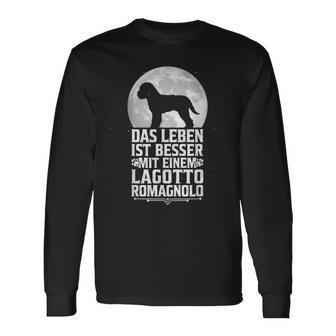 Life Is Better With Lagotto Romagnolo Truffle Dog Owner Langarmshirts - Seseable