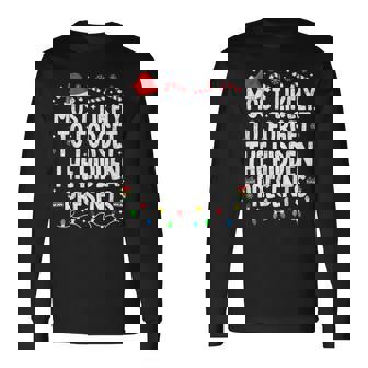 Most Likely To Forget The Hidden Presents Christmas Pajamas Long Sleeve T-Shirt - Thegiftio