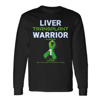 Liver Transplant First Anniversary One Year 1 Warrior Long Sleeve T-Shirt - Monsterry DE