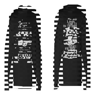 Lo Mejor Cosa Tenerte Como Padre Es Que Seas Su Como Abuelo Camiseta de manga larga - Regaloses