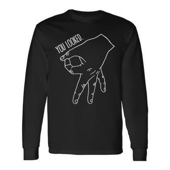 You Looked The Finger Game Circle Game Long Sleeve T-Shirt - Monsterry