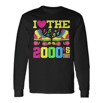 I Love The 2000'S Theme Party Costume 00S Outfit Early 2000S Long Sleeve T-Shirt - Thegiftio UK