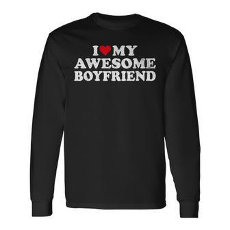 I Love My Awesome Boyfriend Heart Couples Girlfriend Long Sleeve T-Shirt - Seseable