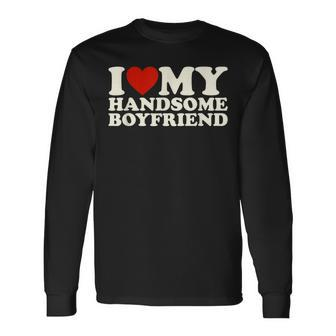 I Love My Boyfriend I Heart My Boyfriend Valentine's Day Long Sleeve T-Shirt - Seseable