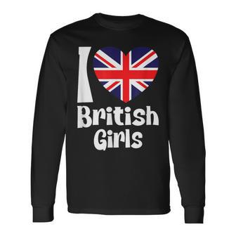 I Love British Girls With United Kingdom Heart Flag Long Sleeve T-Shirt - Monsterry AU