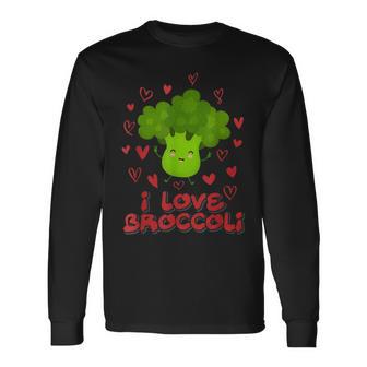 I Love Broccoli S Langarmshirts - Seseable