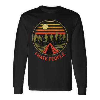 I Love Camping I Hate People Outdoors Vintage Camping Long Sleeve T-Shirt - Monsterry