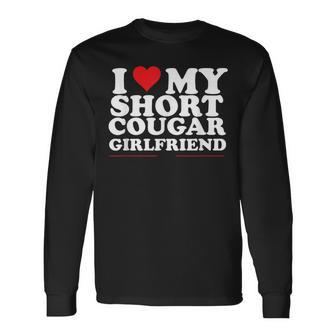 I Love My Short Cougar Girlfriend I Heart My Cougar Gf Long Sleeve T-Shirt | Mazezy