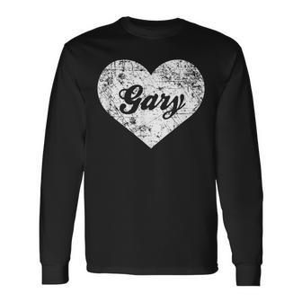 I Love Gary Cute Indiana Hometown Long Sleeve T-Shirt - Monsterry