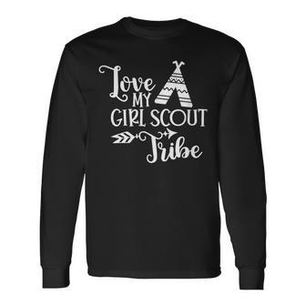 Love My Girls Scout Tribe Scout Leader Scout Spirit Scout Long Sleeve T-Shirt - Monsterry