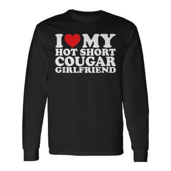 I Love My Hot Short Cougar Girlfriend I Heart My Cougar Gf Long Sleeve T-Shirt | Mazezy