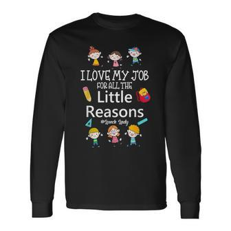 I Love My Job For All The Little Reasons Lunch Lady Long Sleeve T-Shirt | Seseable CA