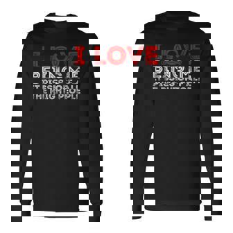 I Love Being Me It Pisses Off The Right People Long Sleeve T-Shirt - Monsterry