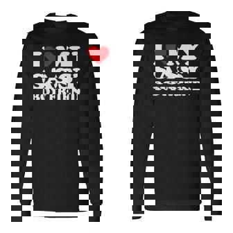 I Love My Sassy Boyfriend I Heart My Sassy Boyfriend Long Sleeve T-Shirt - Thegiftio