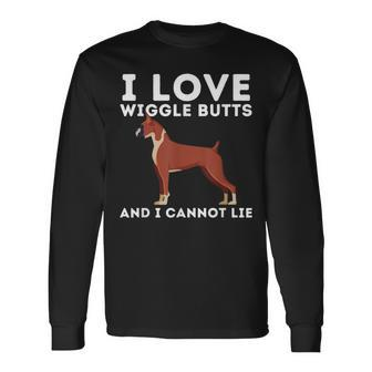 I Love Wiggle Butts And I Cannot Lie German Boxer Dog Owner Long Sleeve T-Shirt - Monsterry