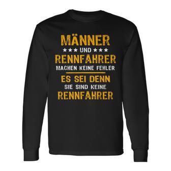 Lustiger Spruch Männer Rennfahrer Langarmshirts - Seseable