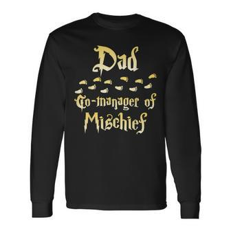 Magical Dad Manager Of Mischief Matching Family Birthday Long Sleeve T-Shirt - Seseable