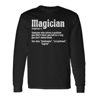 Magician Illusionist Magic Perfomer Magical Card Tricks Long Sleeve T-Shirt - Monsterry