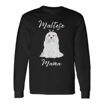 Maltese Mama Maltese Maltese Dogs Cute Women's Maltese Long Sleeve T-Shirt | Mazezy