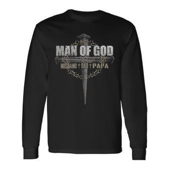 Man Of God Husband Dad Papa T Long Sleeve T-Shirt - Monsterry CA