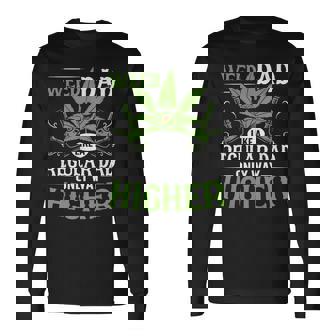 Marijuana Cannabis Smoke Weed Dad Like A Regular Dad Weed Long Sleeve T-Shirt | Seseable UK