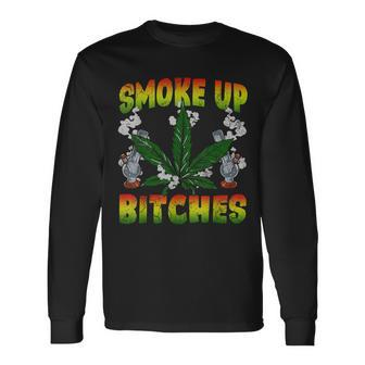 Marijuana Pot Leaf Smoke Up Bitches Cannabis Weed 420 Stoner Long Sleeve T-Shirt - Monsterry UK