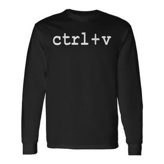 Matching Ctrl V Mother's Father's Day Copy Paste Long Sleeve T-Shirt - Monsterry