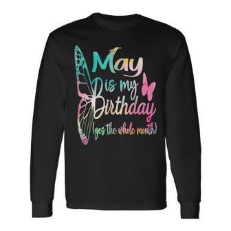 May Birthday For Women May Is My Birthday For Girl Long Sleeve T-Shirt | Mazezy UK
