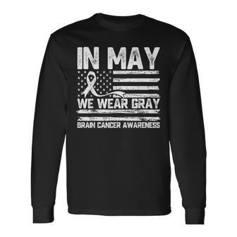 In May We Wear Gray Brain Cancer Awareness Month Long Sleeve T-Shirt - Thegiftio UK