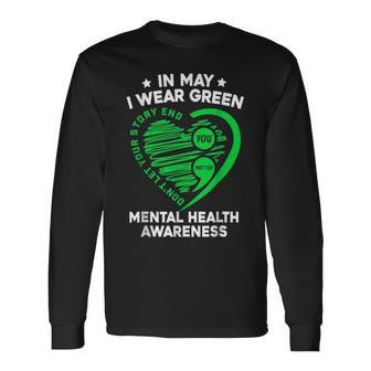 In May We Wear Green For Mental Health Awareness You Matter Long Sleeve T-Shirt | Mazezy