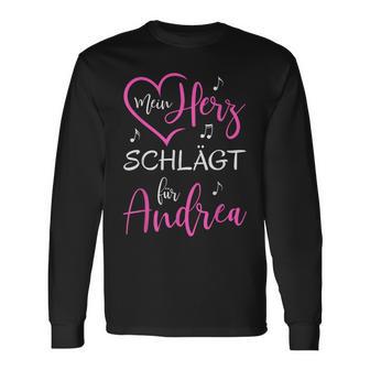 Mein Herz Schlägt Für Andrea I Love Andrea Ich Liebe Andrea Langarmshirts - Seseable