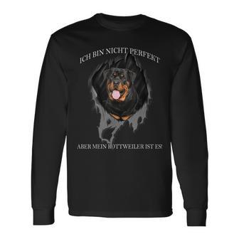 Mein Rottweiler Ist Perfekt Dog Langarmshirts - Geschenkecke