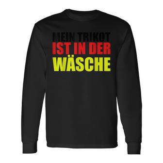 Mein Trikot Ist In Der Wäse Langarmshirts - Seseable