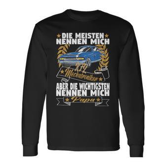 Meisten Nennen Mich Kfz Mechatroniker Wichtigsten Papa Langarmshirts - Geschenkecke